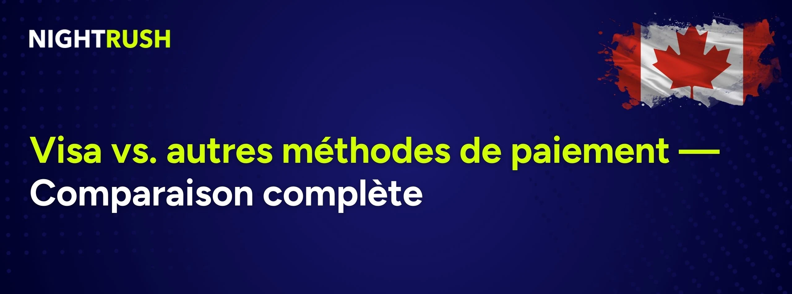 Bannière avec le texte Comparaison Visa vs autres méthodes de paiement