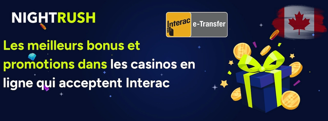 Une bannière bleu foncé avec un drapeau canadien et le texte : Les meilleurs bonus et promotions dans les casinos en ligne qui acceptent Interac.