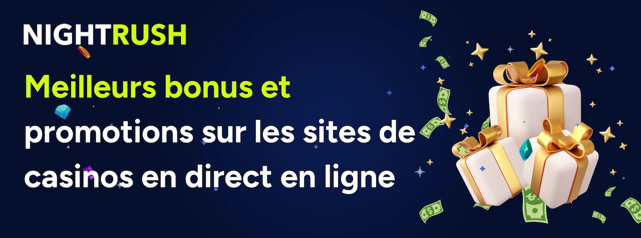 Meilleurs bonus et promotions sur les sites de casinos en direct en ligne.