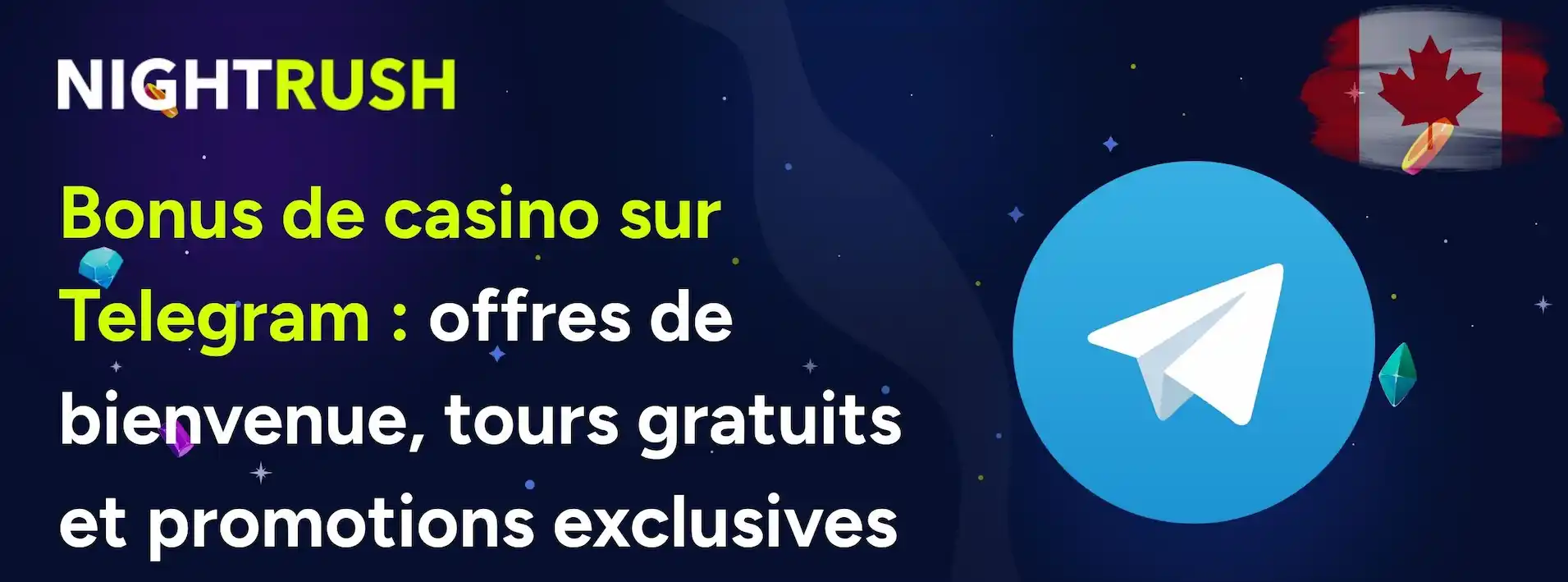 Une bannière avec un drapeau canadien, le texte Bonus de casino Telegram, ainsi que Forfaits de bienvenue, tours gratuits et plus.