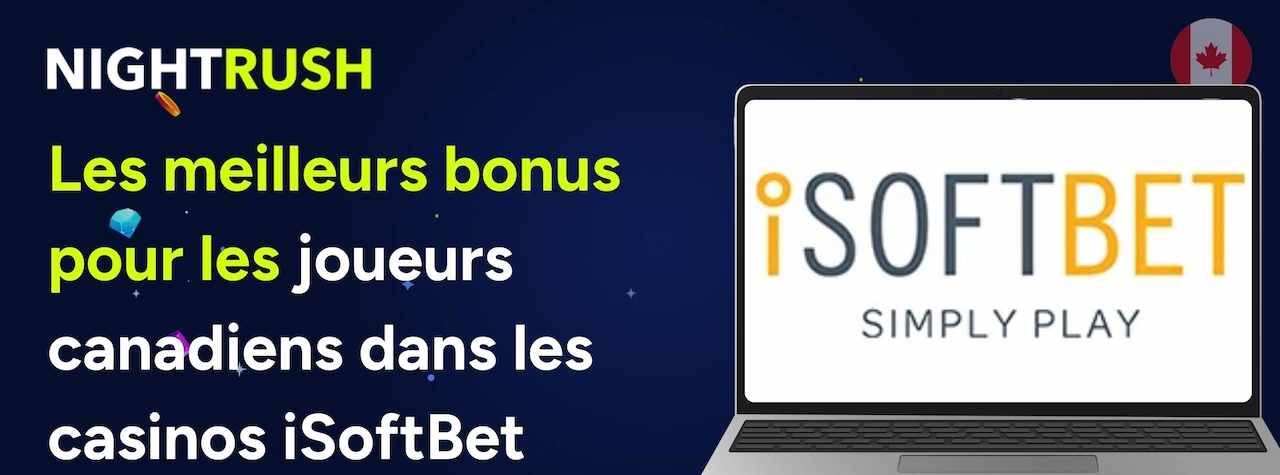 Une bannière avec le drapeau canadien, le logo NIGHTRUSH et un texte sur les meilleurs bonus pour les joueurs canadiens dans les casinos iSoftBet.