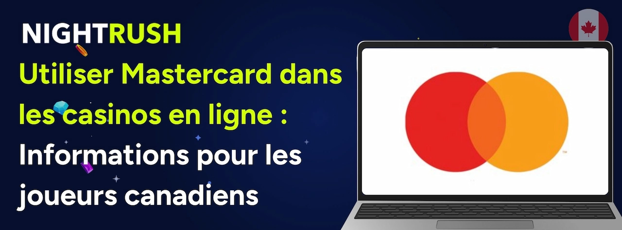 Une bannière Nightrush avec un drapeau canadien illustrant l’utilisation de Mastercard dans les casinos en ligne pour les joueurs canadiens.