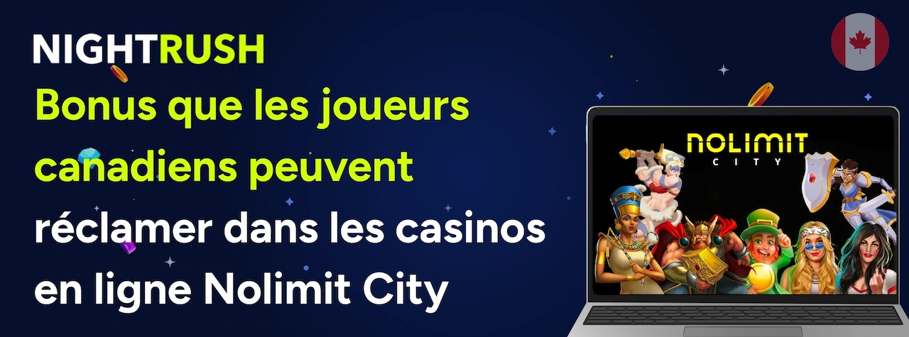 Une bannière Nightrush avec un drapeau canadien sur les bonus que les joueurs canadiens peuvent réclamer dans les casinos en ligne Nolimit City.