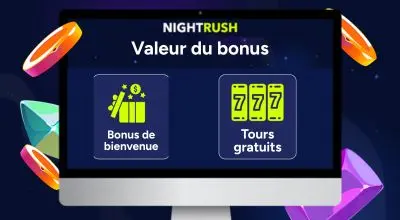 Écran Nightrush « Valeur du bonus » avec icônes Bonus de bienvenue et Tours gratuits.