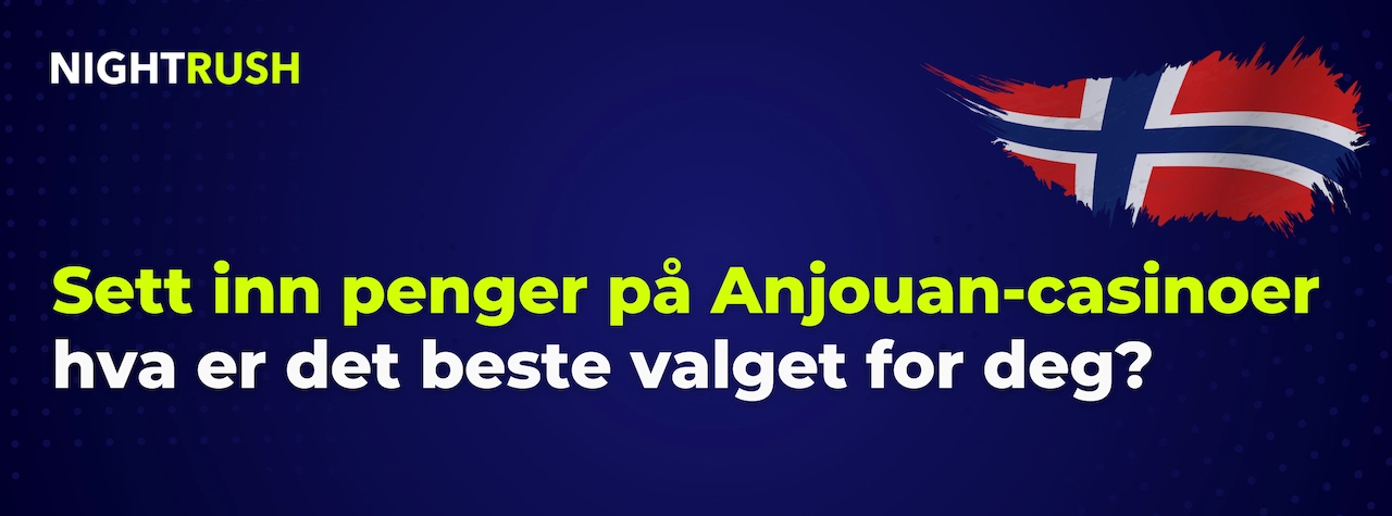 Blått banner med Nightrush-logo: Sett inn penger på Anjouan-casinoer, hva er beste valget for deg?