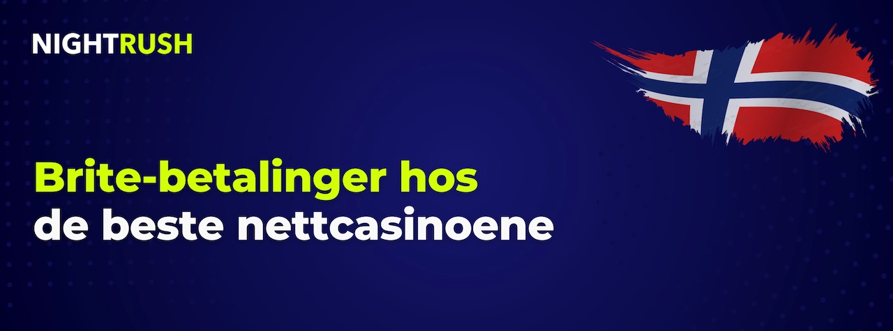 Blått banner med Nightrush-logo: Brite-betalinger hos de beste nettcasinoene.