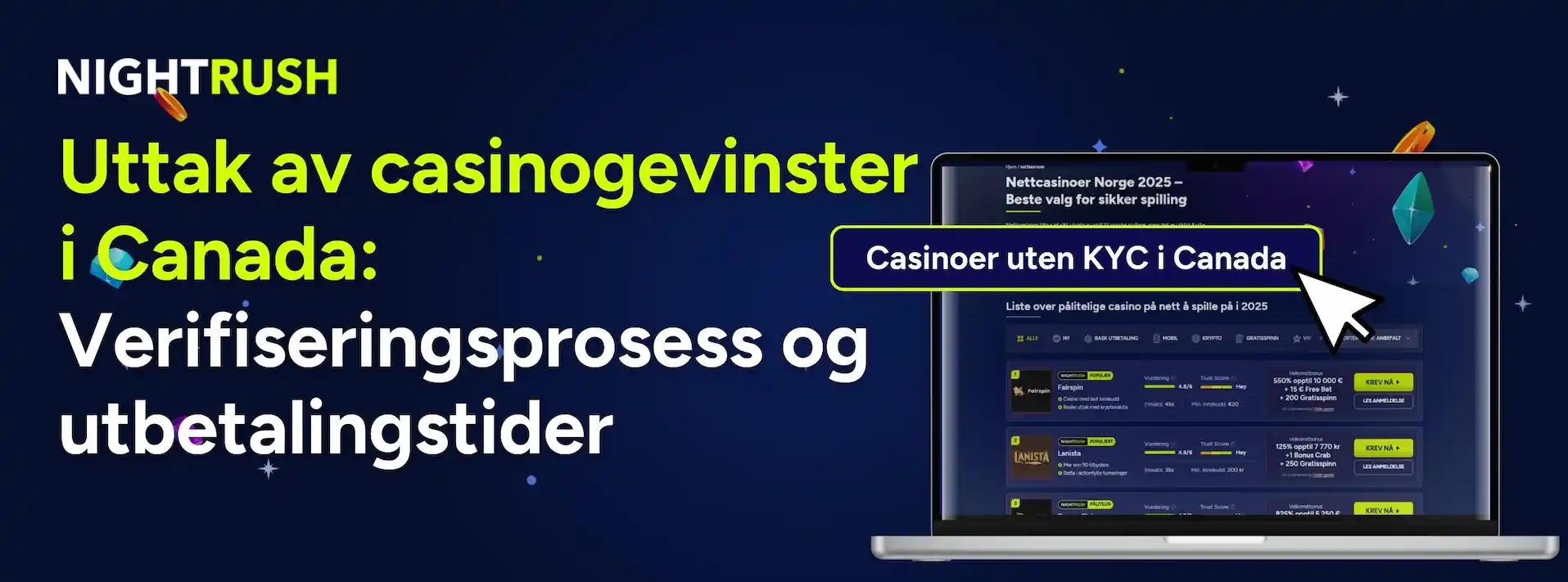 Uttak av casinogevinster i Canada: Verifiseringsprosess og utbetalingstider mot et mørkt banner.