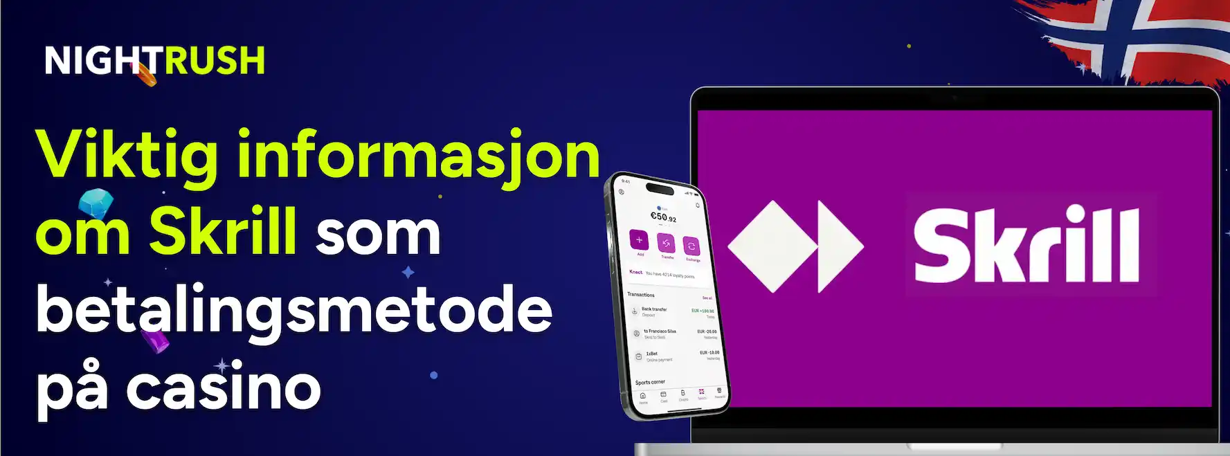 Viktig informasjon om Skrill som betalingsmetode på casino tekst med Skrill på telefon og bærbar PC.